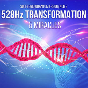 Total Transformation Solfeggio Frequency Bundle Quantum Frequencies