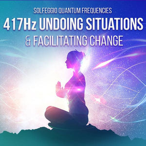 Total Transformation Solfeggio Frequency Bundle Quantum Frequencies