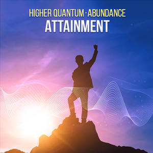 Abundance - Success Collection Higher Quantum Frequencies